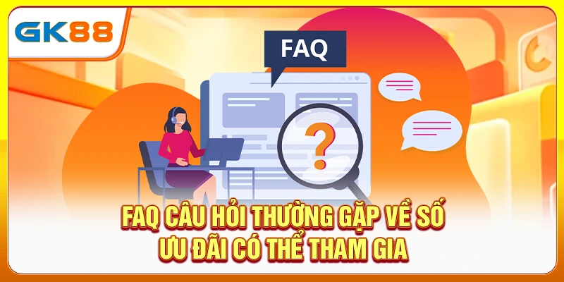 FAQ câu hỏi thường gặp account gk88 bị khóa