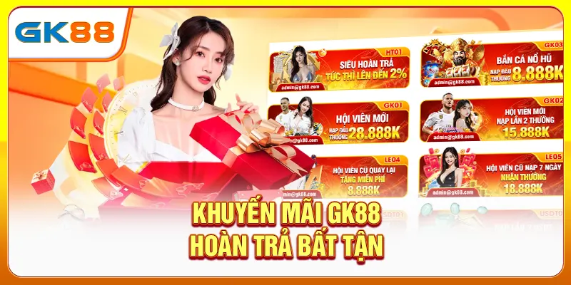 Khuyến mãi GK88 nhận 88K khi lập tài khoản mới